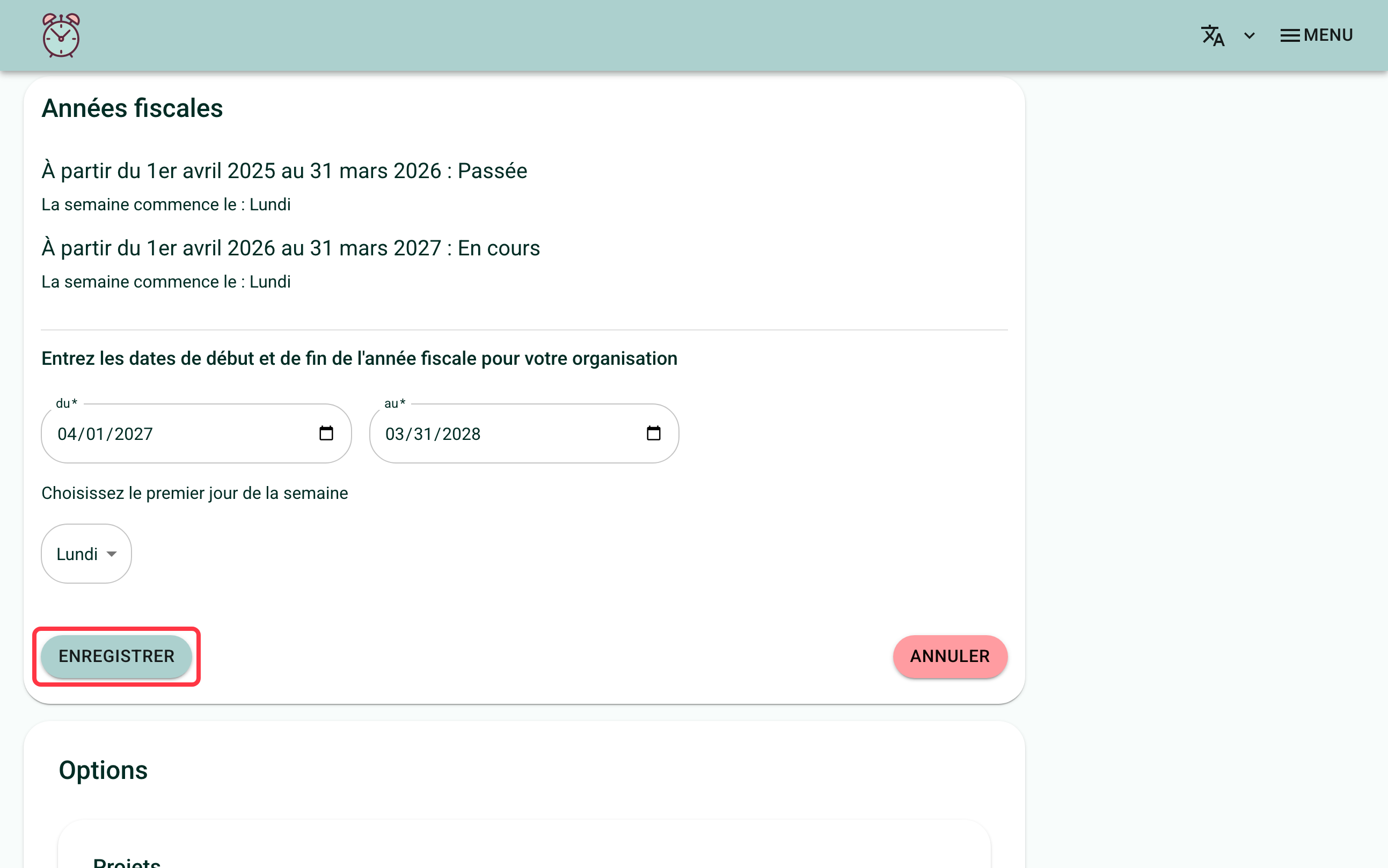 Capture d'écran montrant le formulaire d'ajout d'une année fiscale, avec les dates de début et de fin, le premier jour de la semaine et le bouton "Enregistrer". Un carré rouge entoure le bouton "Enregistrer"