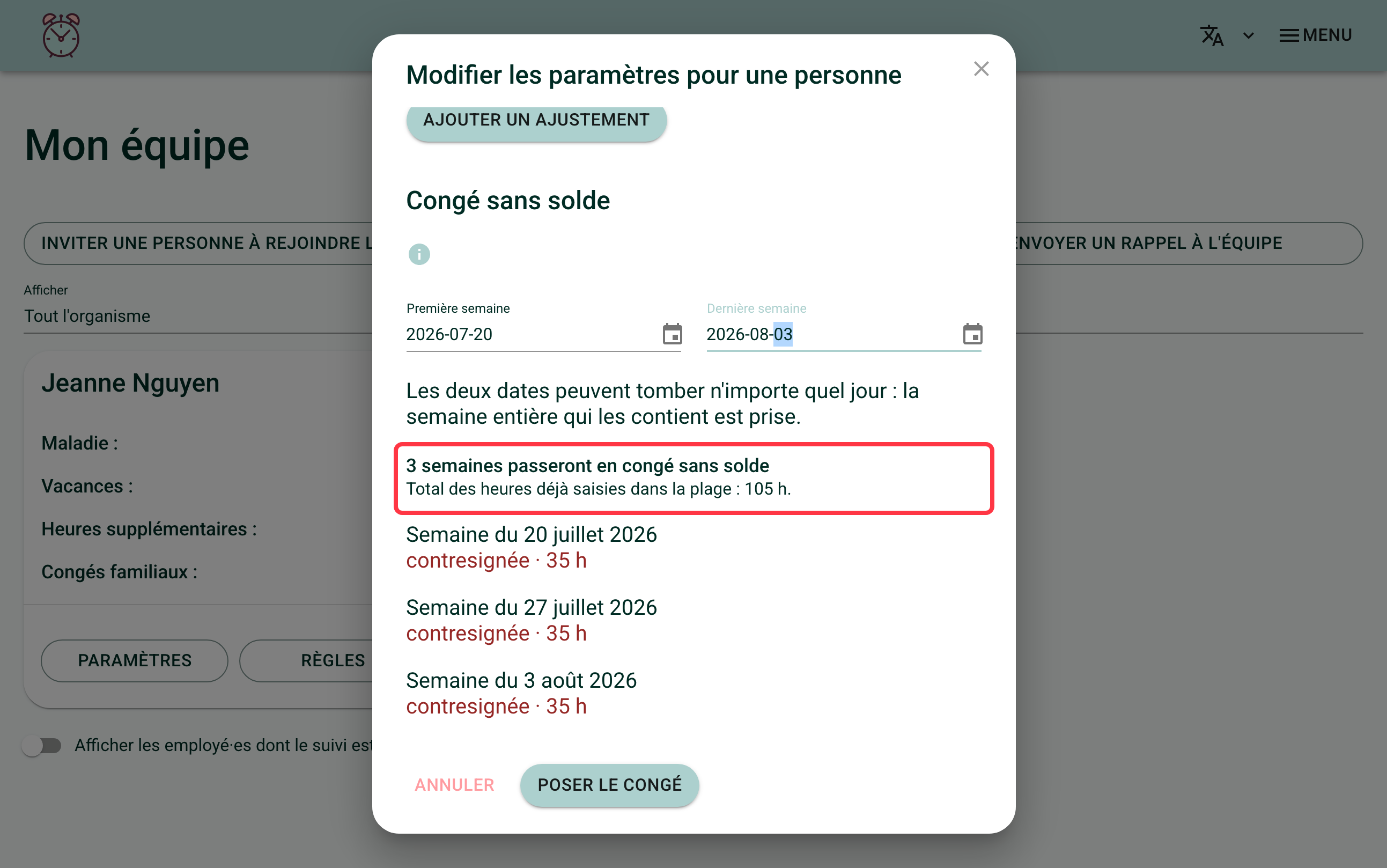 Screenshot of the unpaid leave window showing the two date fields and the list of weeks concerned, with their status